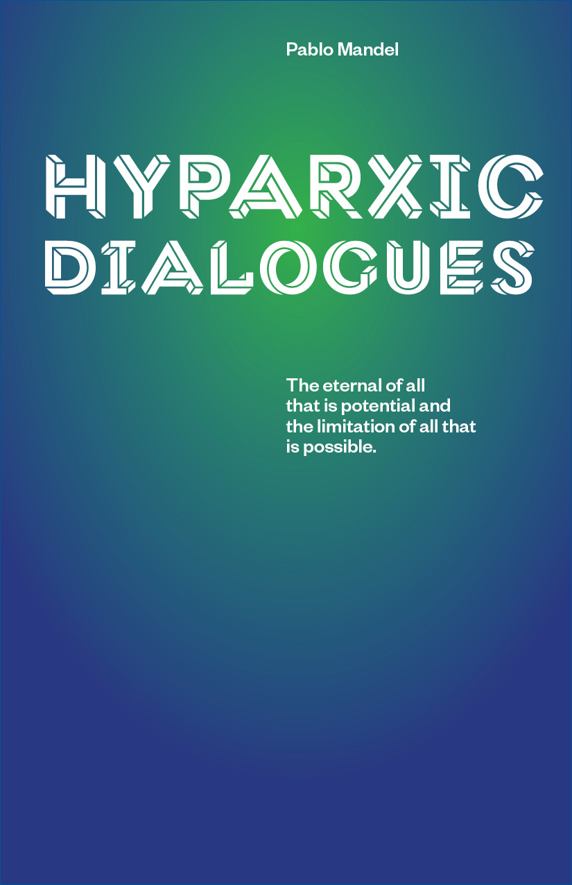 Hyparxic dialogues pablo mandel
